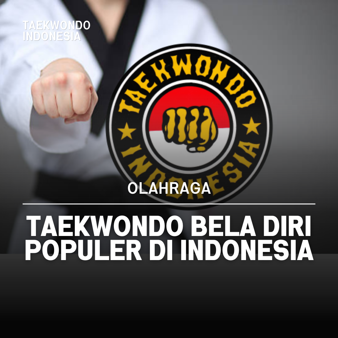 Kejuaraan Dunia Taekwondo: Puncak Prestasi dalam Seni Bela Diri Taekwondo Indonesia Dojang jtc